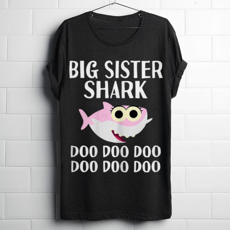  Top Big Sister Shark Doo Doo shirt
