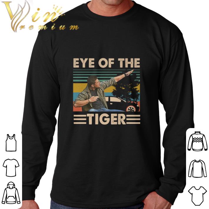 Top Dean Winchester Eye of the tiger vintage Supernatural shirt 6 Top Dean Winchester Eye of the tiger vintage Supernatural shirt