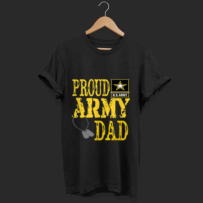 Top Proud Army Dad Military Pride shirt