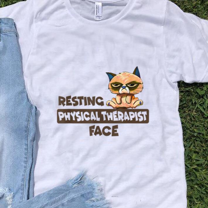 Top Resting Physical Therapist Face Cat shirt