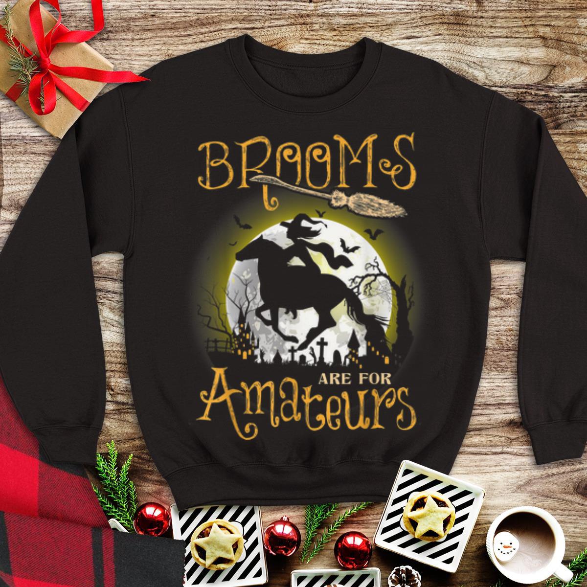 Awesome Brooms Are For Amateurs Horse Halloween shirt