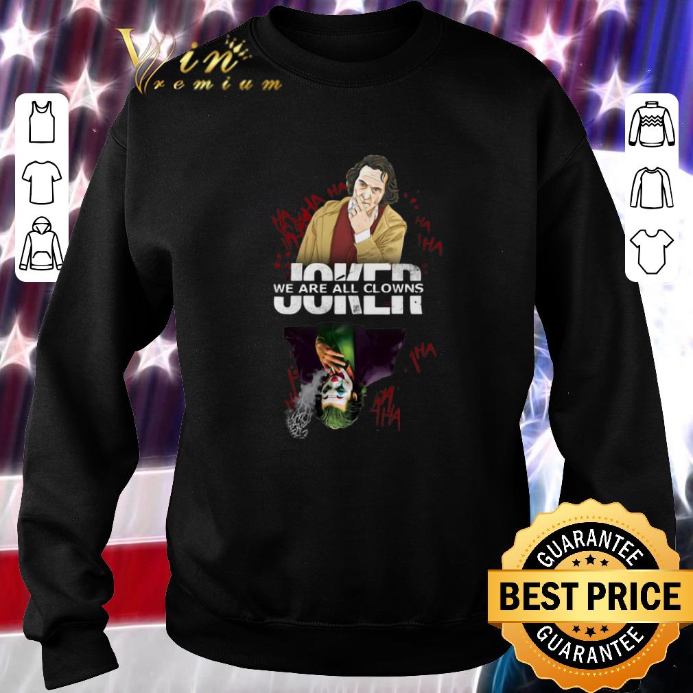 Awesome Joker we are all clowns Halloween shirt 6 Awesome Joker we are all clowns Halloween shirt