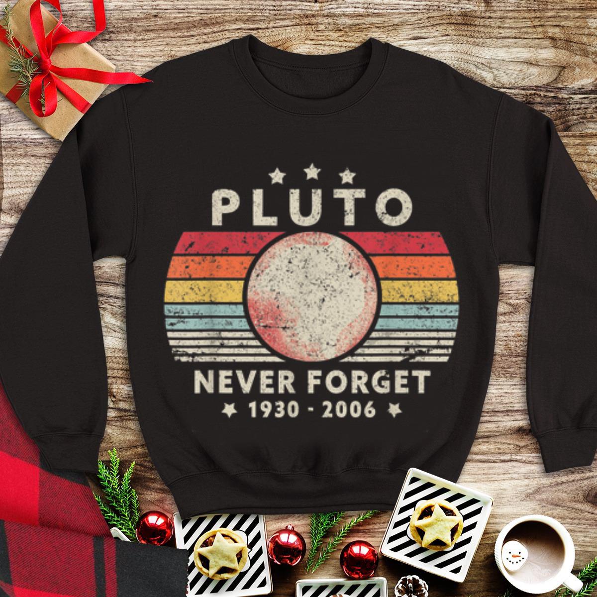 Awesome Never Forget Pluto 1930 2006 Vintage shirt