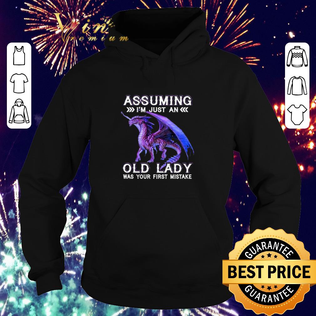 Awesome Purple Dragon Assuming I’m just an old lady was your first mistake shirt 6 Awesome Purple Dragon Assuming I’m just an old lady was your first mistake shirt
