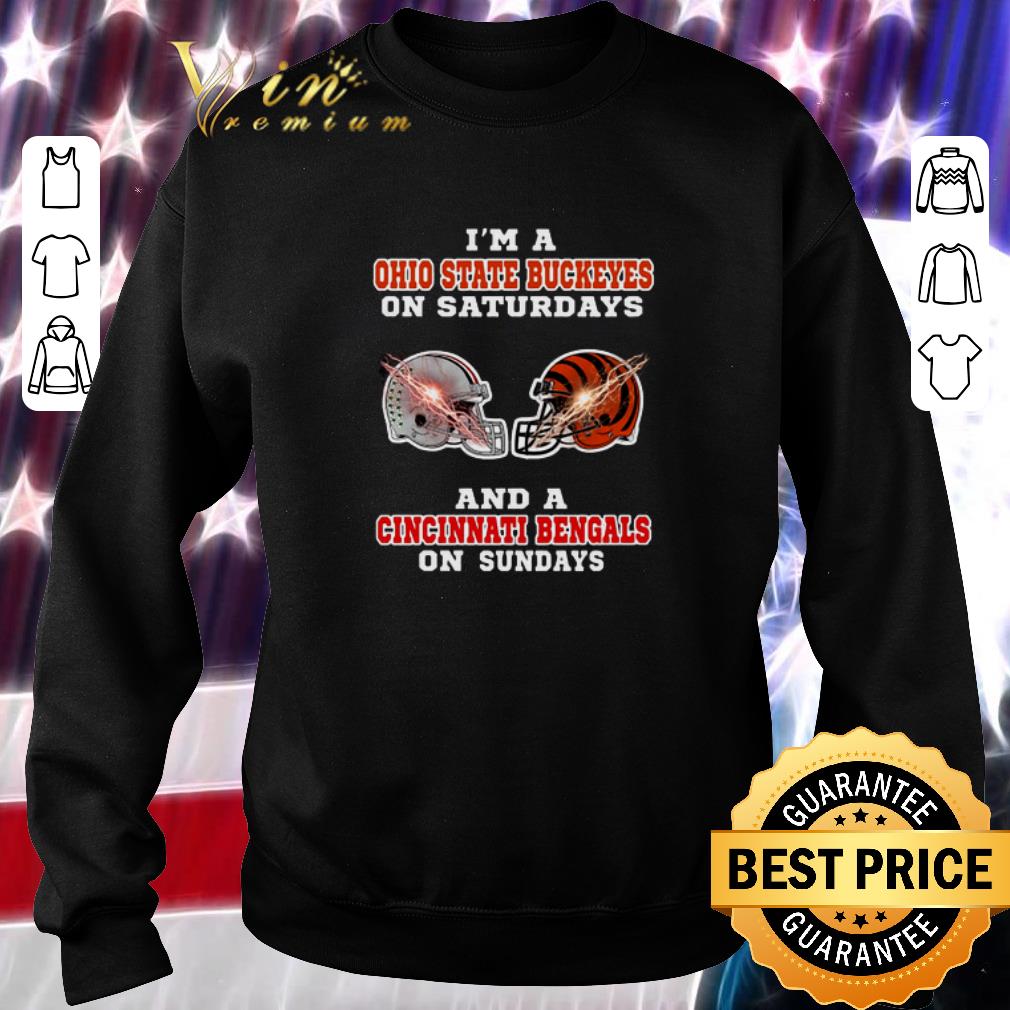 Funny I'm a Ohio State Buckeyes on saturdays and a Cincinnati Bengals shirt 6 Funny I'm a Ohio State Buckeyes on saturdays and a Cincinnati Bengals shirt