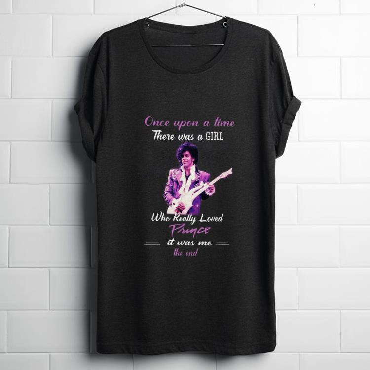  Funny Rogers Nelson Once Upon A Time There Was A Girl Who Really Loved Prince shirt
