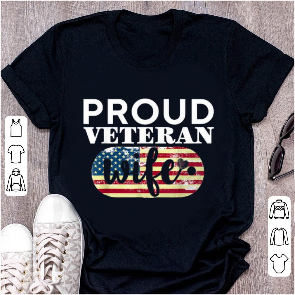 Hot American Flag Proud Veteran Wife shirt