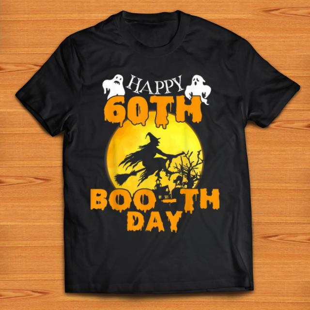 Hot Happy 60th Boo-th Day Boo Ghost Halloween For Birthday shirt