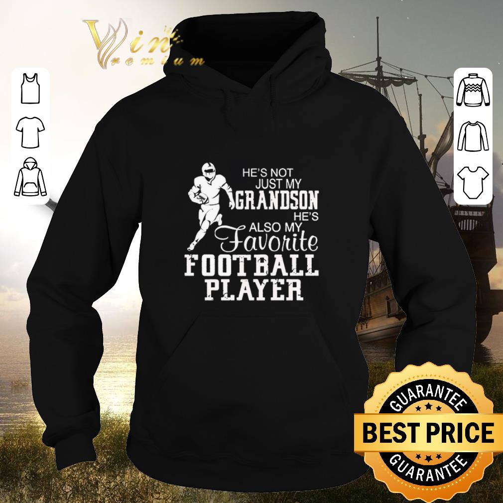 Hot He's not just my grandson he's also my favorite football player shirt sweater 6 Hot He's not just my grandson he's also my favorite football player shirt sweater