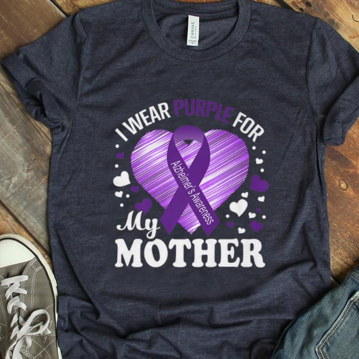  Hot I Wear Purple For My Mother Alzheimers Awareness shirt