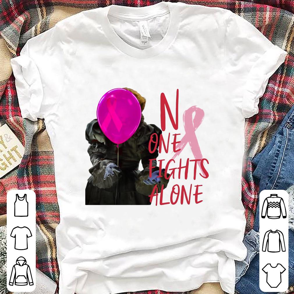 Hot Pennywise No One Fights Alone Breast Cancer Awareness shirt