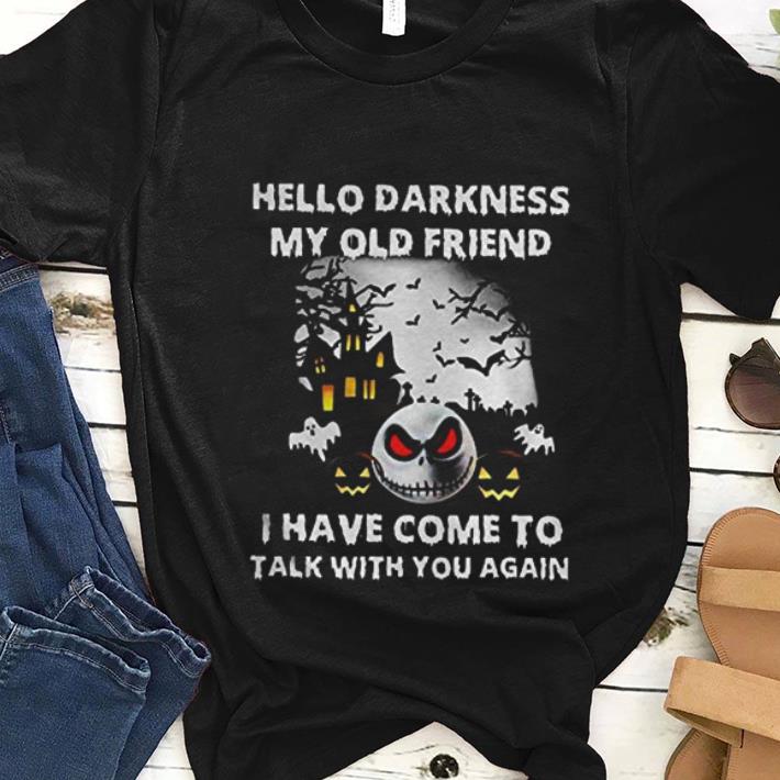  Nice Jack Skellington Hello Darkness My Old Friend shirt