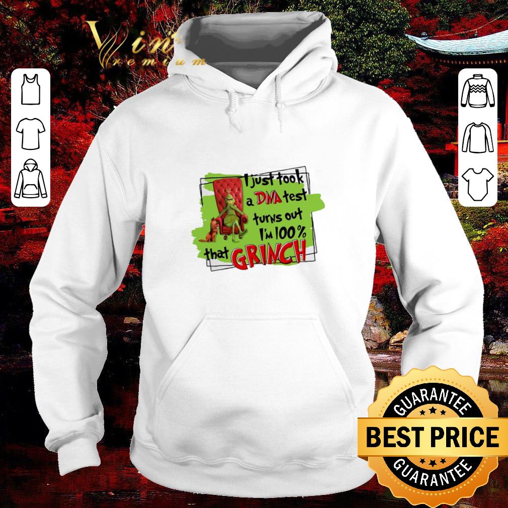 Official Grinch i just took a DNA test turns out i'm 100% that Grinch shirt 6 Official Grinch i just took a DNA test turns out i'm 100% that Grinch shirt