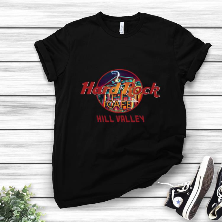 Official Hard Rock Cafe Hill Valley shirts