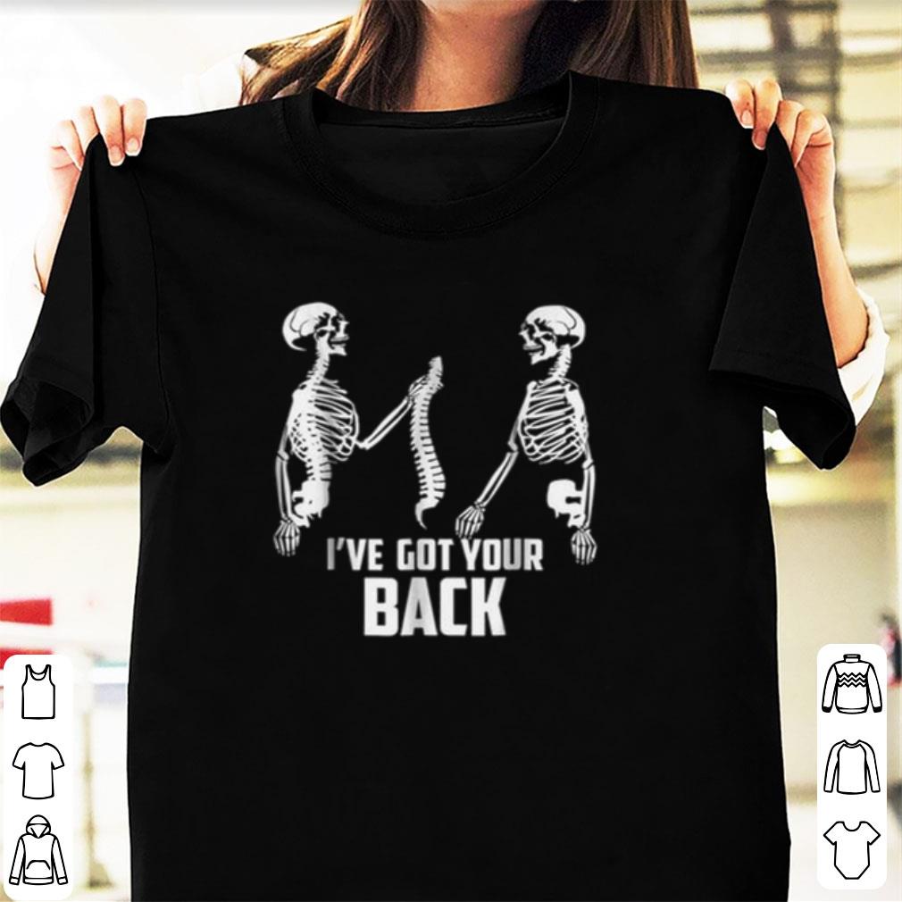 Official I Got Your Back Skeletons shirt
