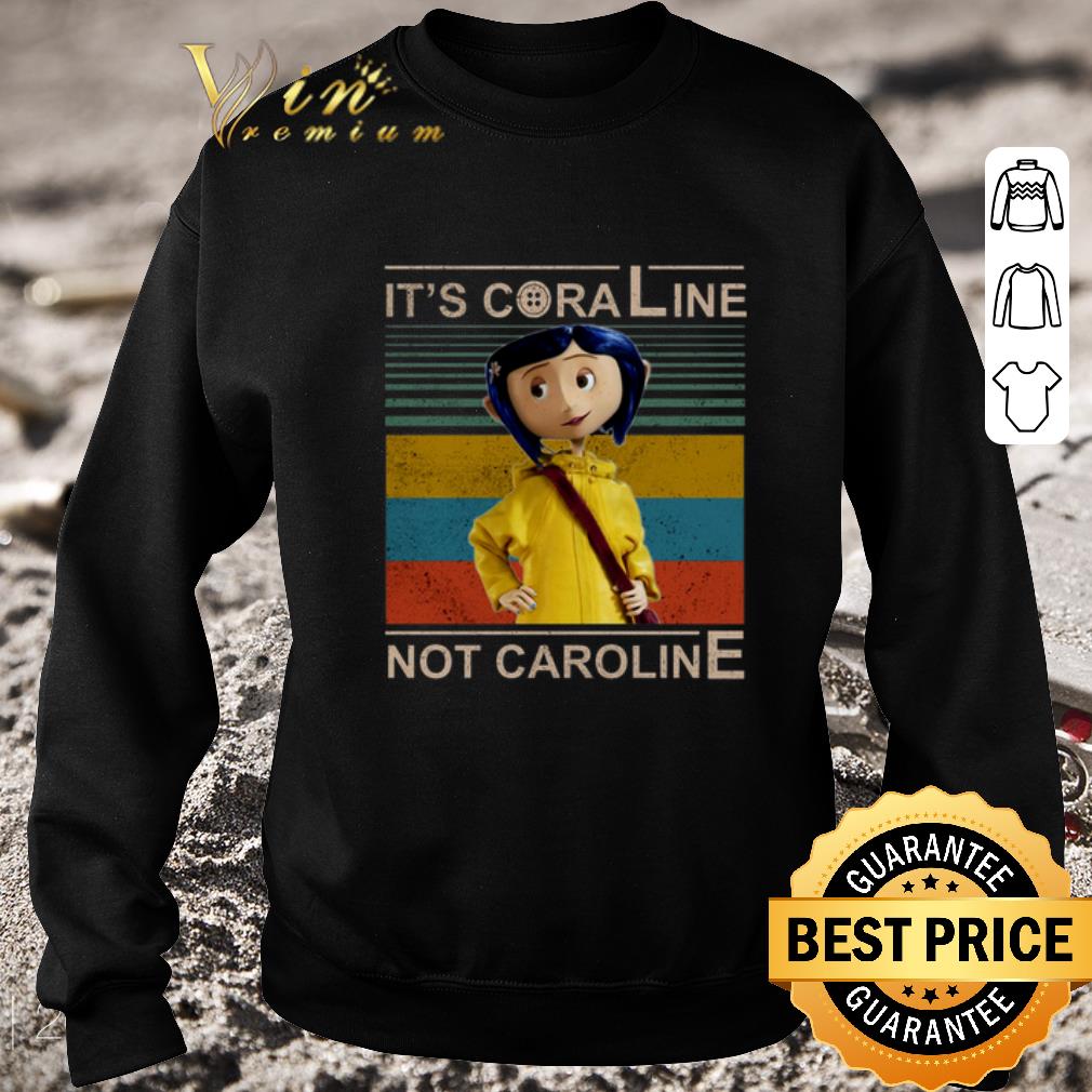 Official It's Coraline not Caroline vintage shirt 6 Official It's Coraline not Caroline vintage shirt