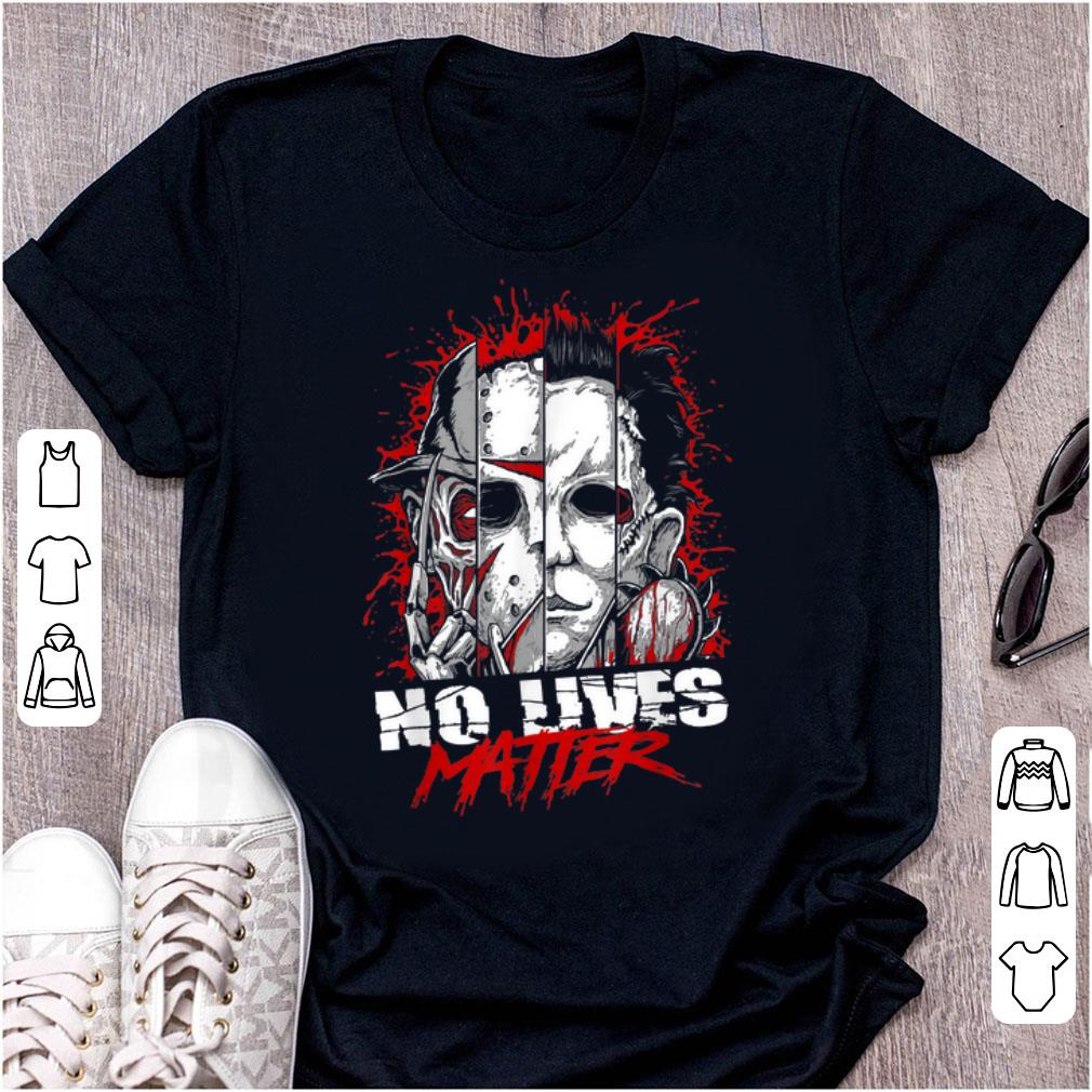 Official No Lives Matter Horror Character Slashers shirt