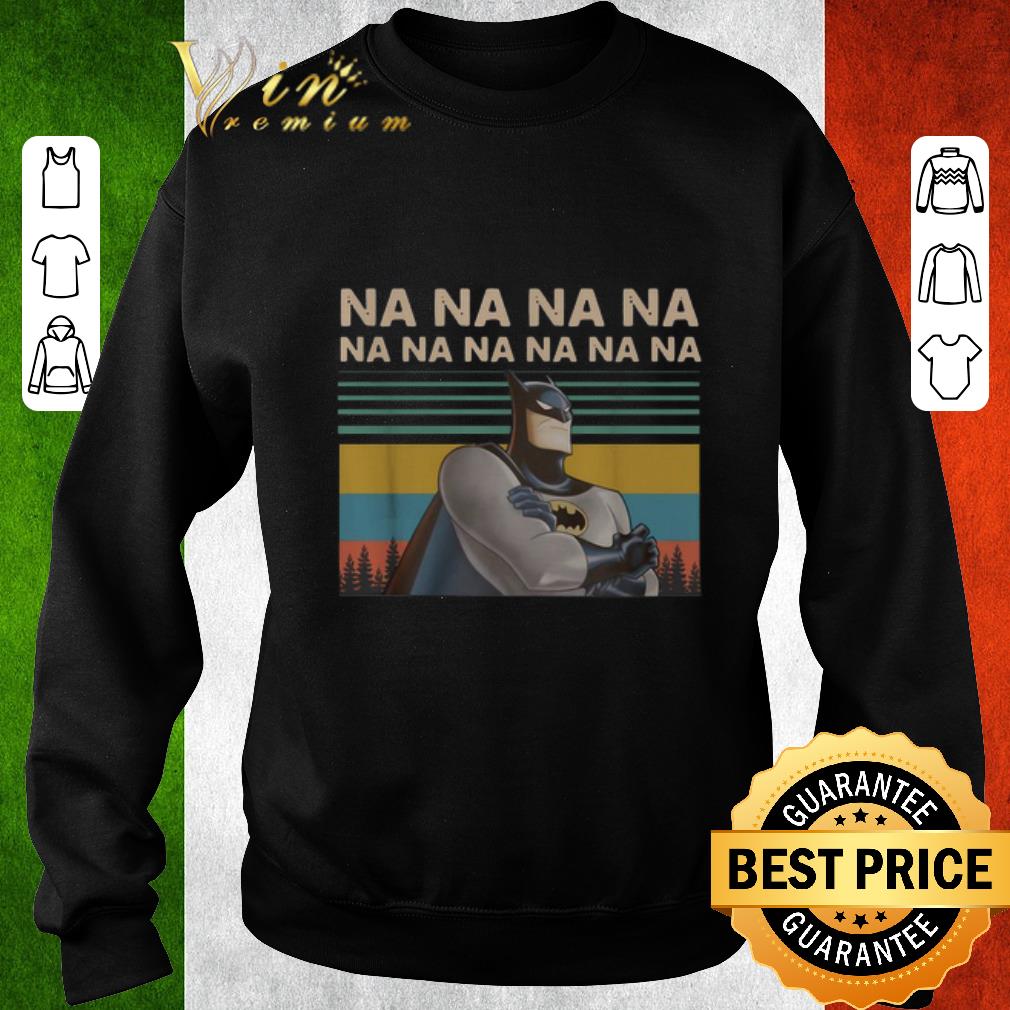 Original Batman na na na na na vintage shirt