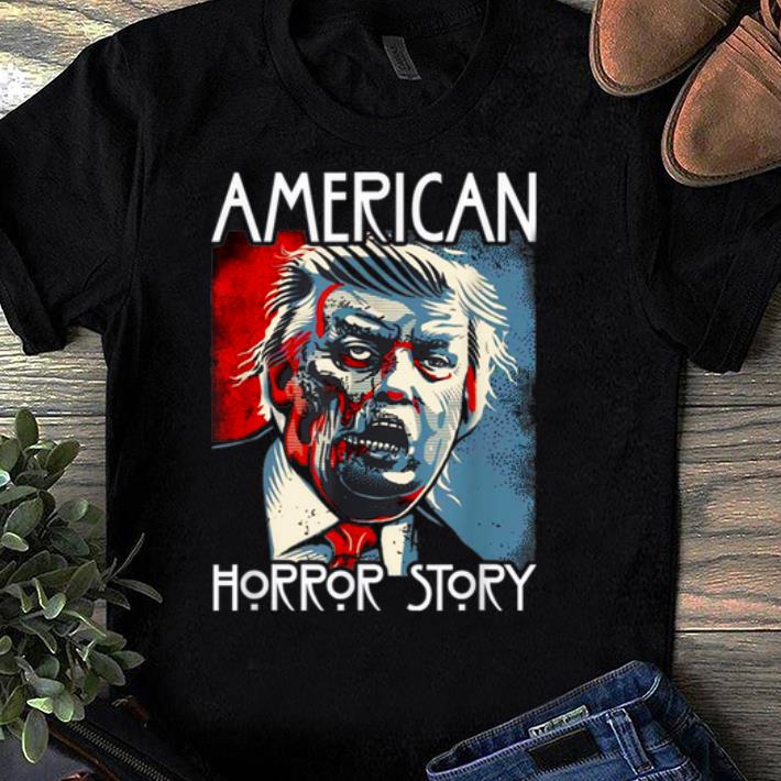 Original Funny Halloween Anti Trump Horror Story Americas Hated Dude shirt