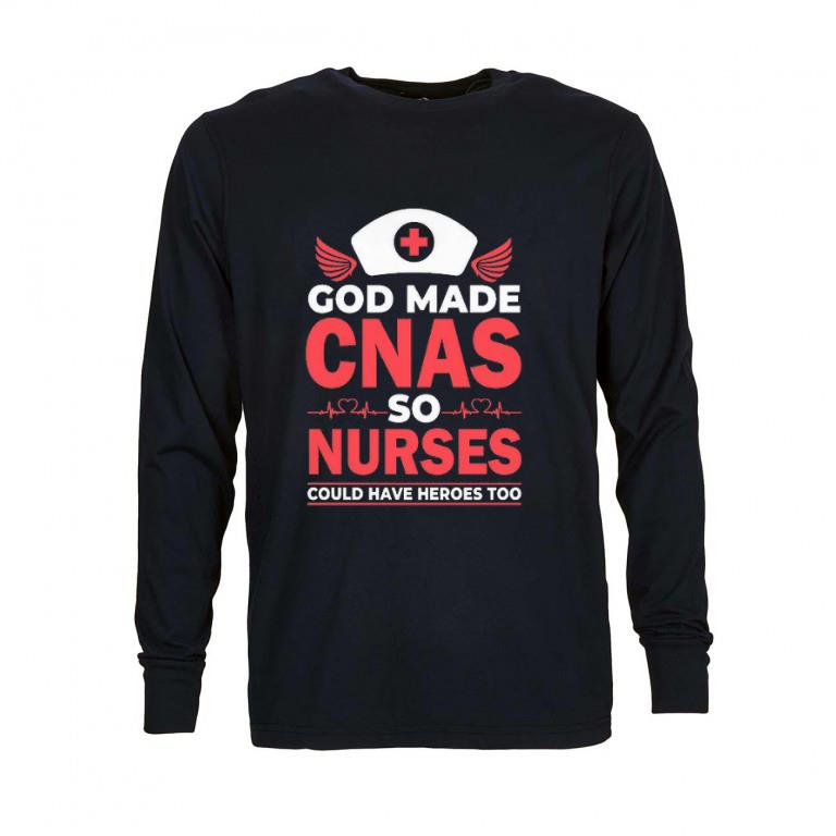 Original God made CNAS so nurses could have heroes too shirt