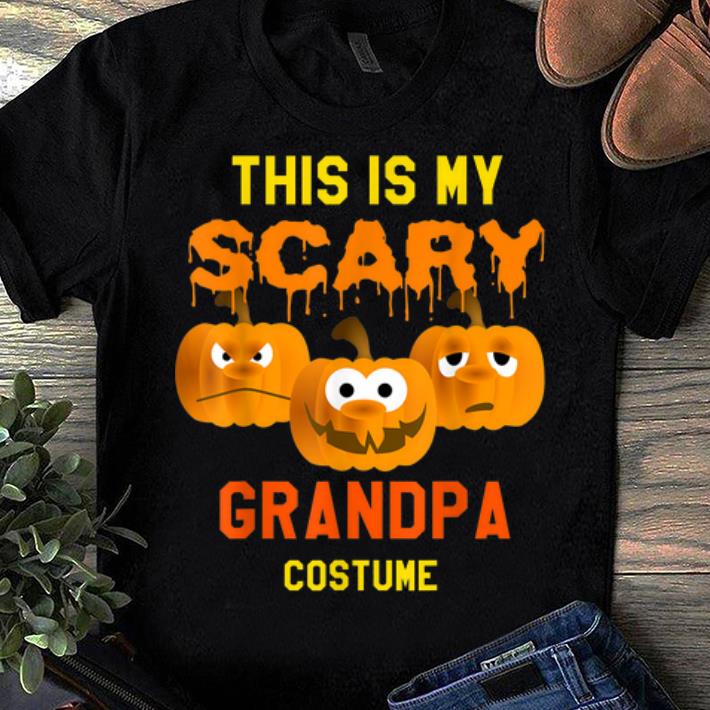 Original Grandpa Halloween This Is My Scary Grandpa Costume shirt