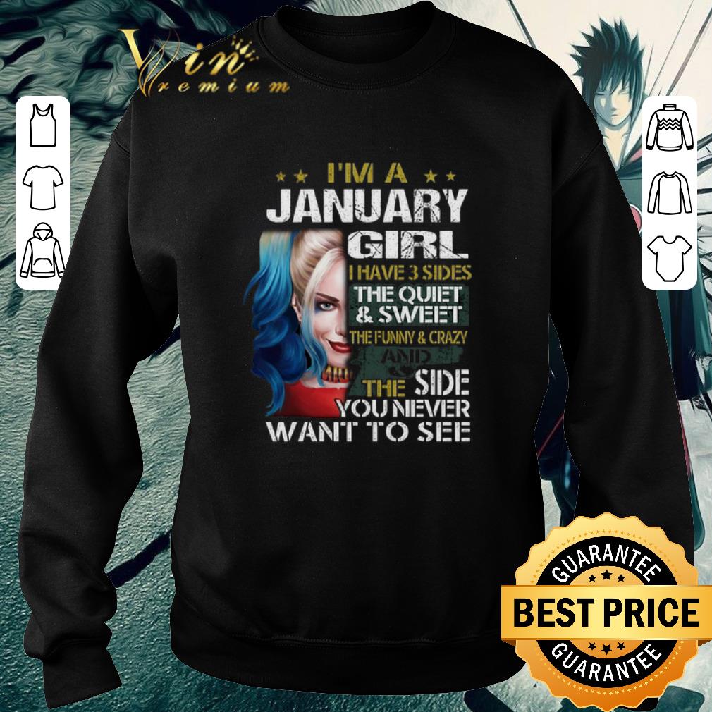 Original I'm a january girl i have 3 sides the quiet sweet Harley Quinn shirt 6 Original I'm a january girl i have 3 sides the quiet sweet Harley Quinn shirt