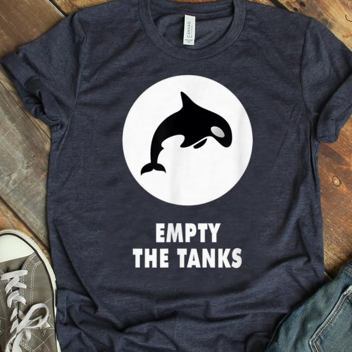 Original Orca Maritime Preservation Empty The Tanks Killer Whale shirt