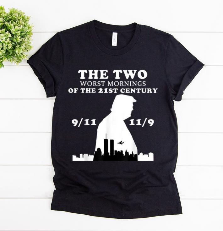 Premium The Two Worst Mornings Of The 21st Century Trump shirt