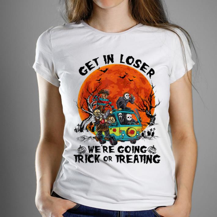 Pretty Get in Loser We're Going Trick or Treating Halloween Sunset shirts