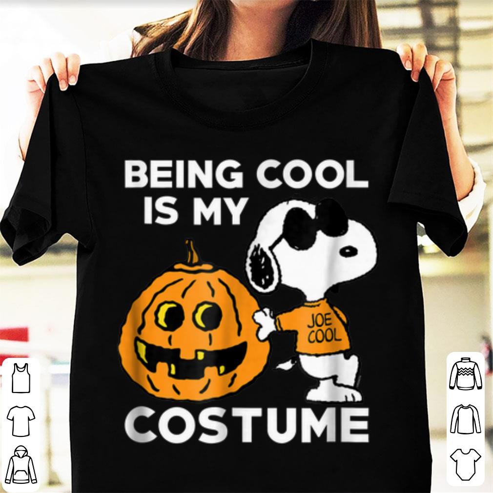 Pretty Peanuts Snoopy Being Cool Is My Halloween Costume shirt