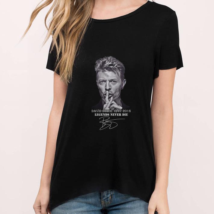 Top David Bowie 1947-2016 Legends Never Die Signature shirt 3 Top David Bowie 1947-2016 Legends Never Die Signature shirt 3