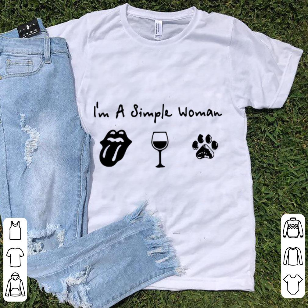 Top I'm A Simple Woman I Like The Rolling Stones Wine And Dog Paw shirt