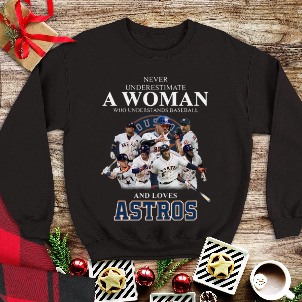 Awesome Never Underestimate A Woman Who Understands Baseball And Loves Astros Signatures shirt