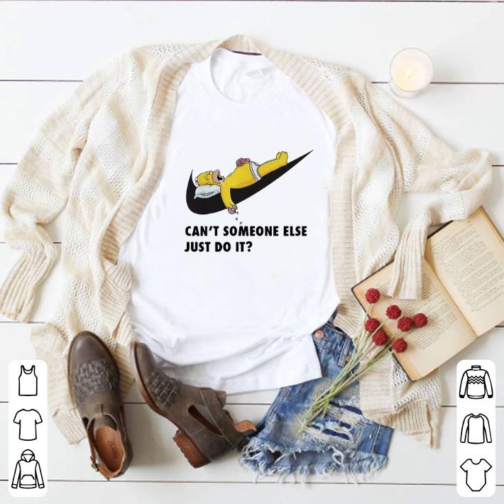 Awesome Nike Homer Simpson can't someone else just do it shirt