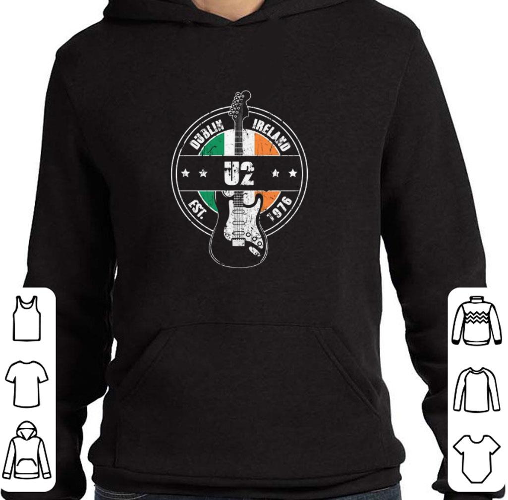 Hot U2 Dublin Ireland Est 1976 guitarist shirt 6 Hot U2 Dublin Ireland Est 1976 guitarist shirt