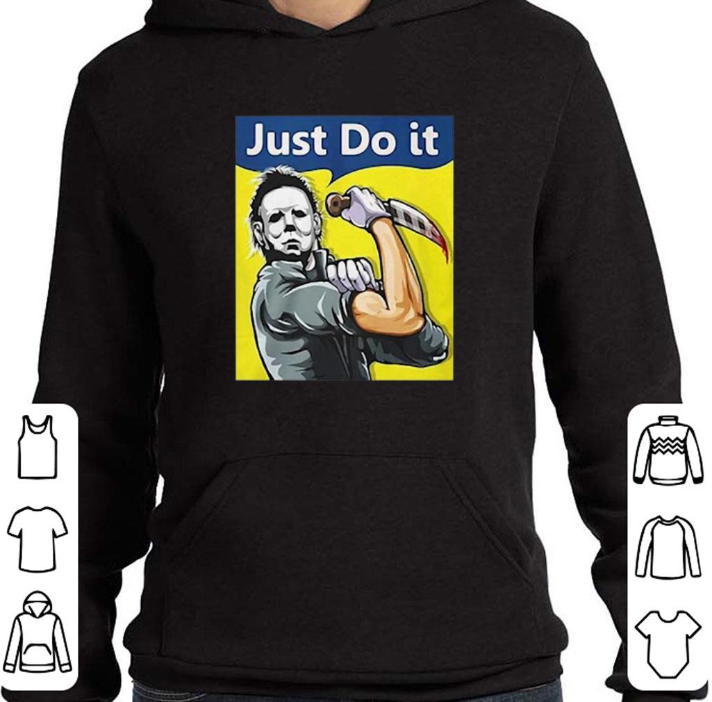 Michael Myers strong woman just do it shirt