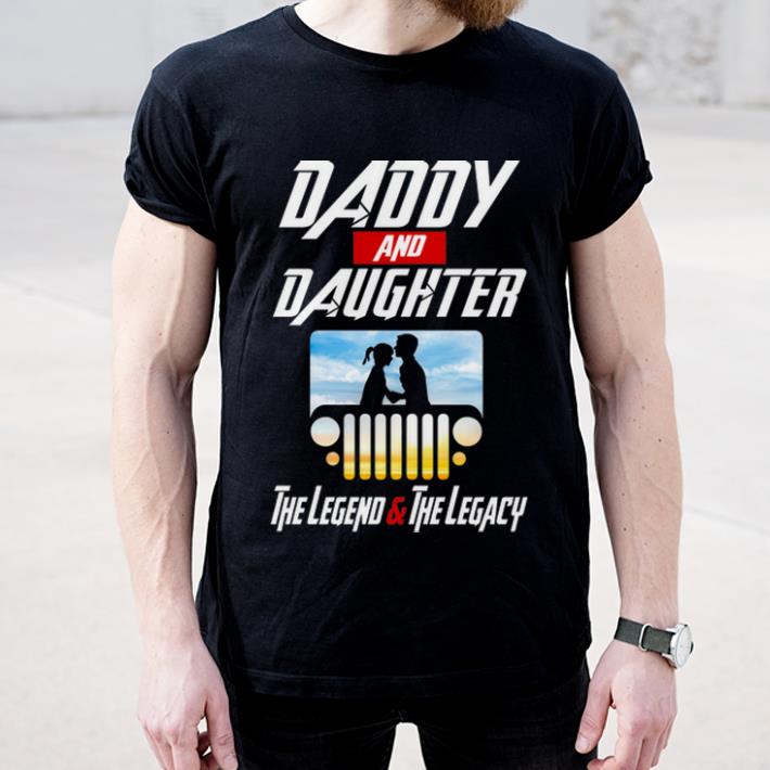 Pretty Daddy And Daughter Jeep The Legend And The Legacy Avenger Endgame shirt