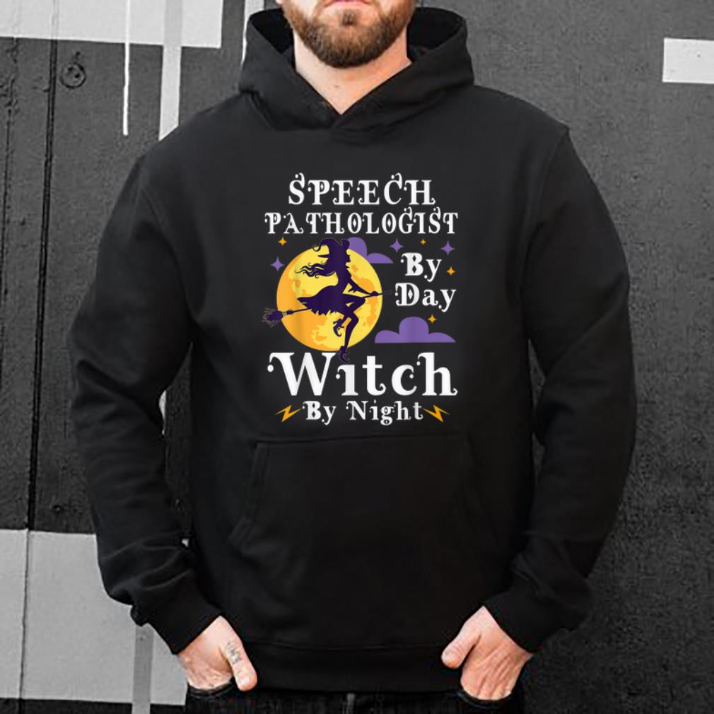 Top Halloween Speech Pathologist By Day Witch By Night shirt