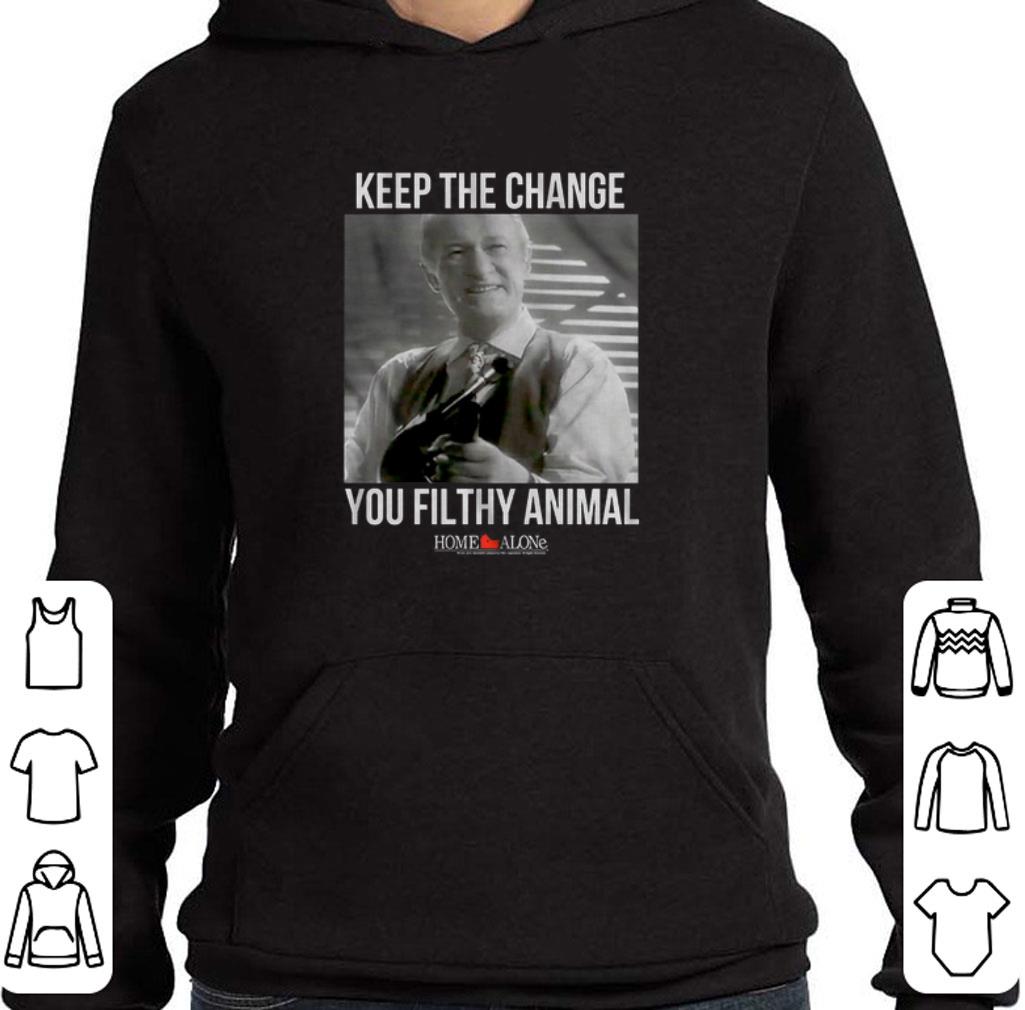 Top Home Alone Keep The Change You Filthy Animal shirt 2 Top Home Alone Keep The Change You Filthy Animal shirt