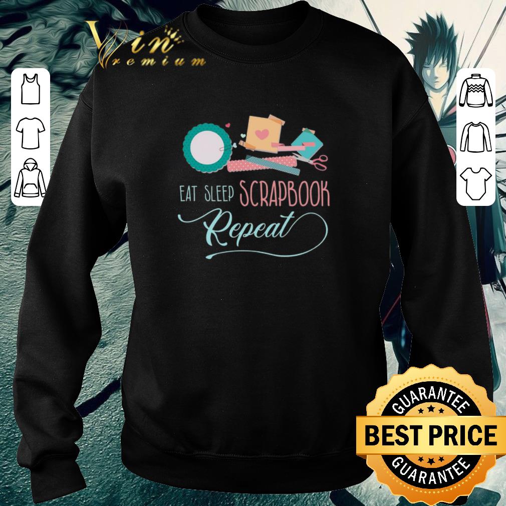 Awesome Eat sleep scrapbook repeat shirt 6 Awesome Eat sleep scrapbook repeat shirt