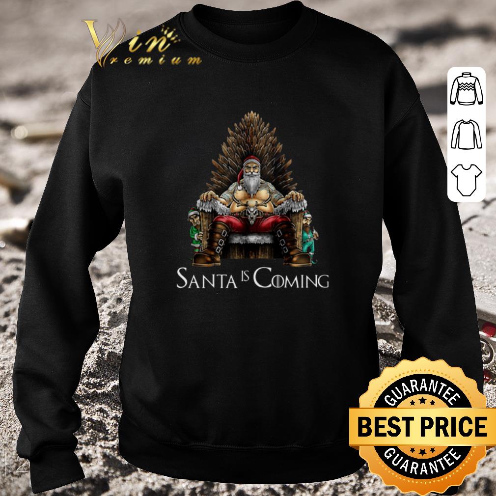 Awesome Game Of Thrones Santa Is Coming Iron Throne shirt 6 Awesome Game Of Thrones Santa Is Coming Iron Throne shirt