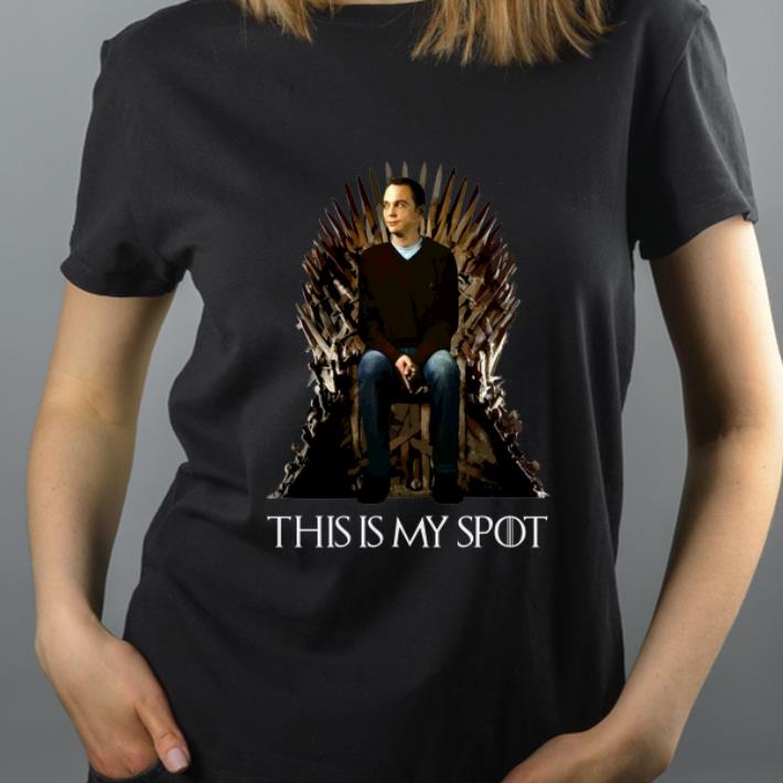 Awesome Game Of Thrones Sheldon Cooper This Is My Spot shirt