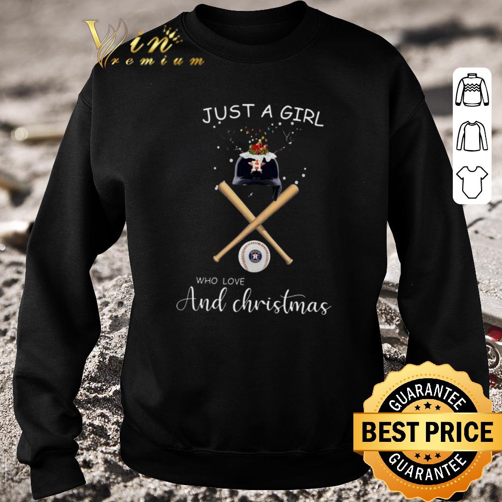Awesome Just a girl who loves Houston Astros and Christmas shirt