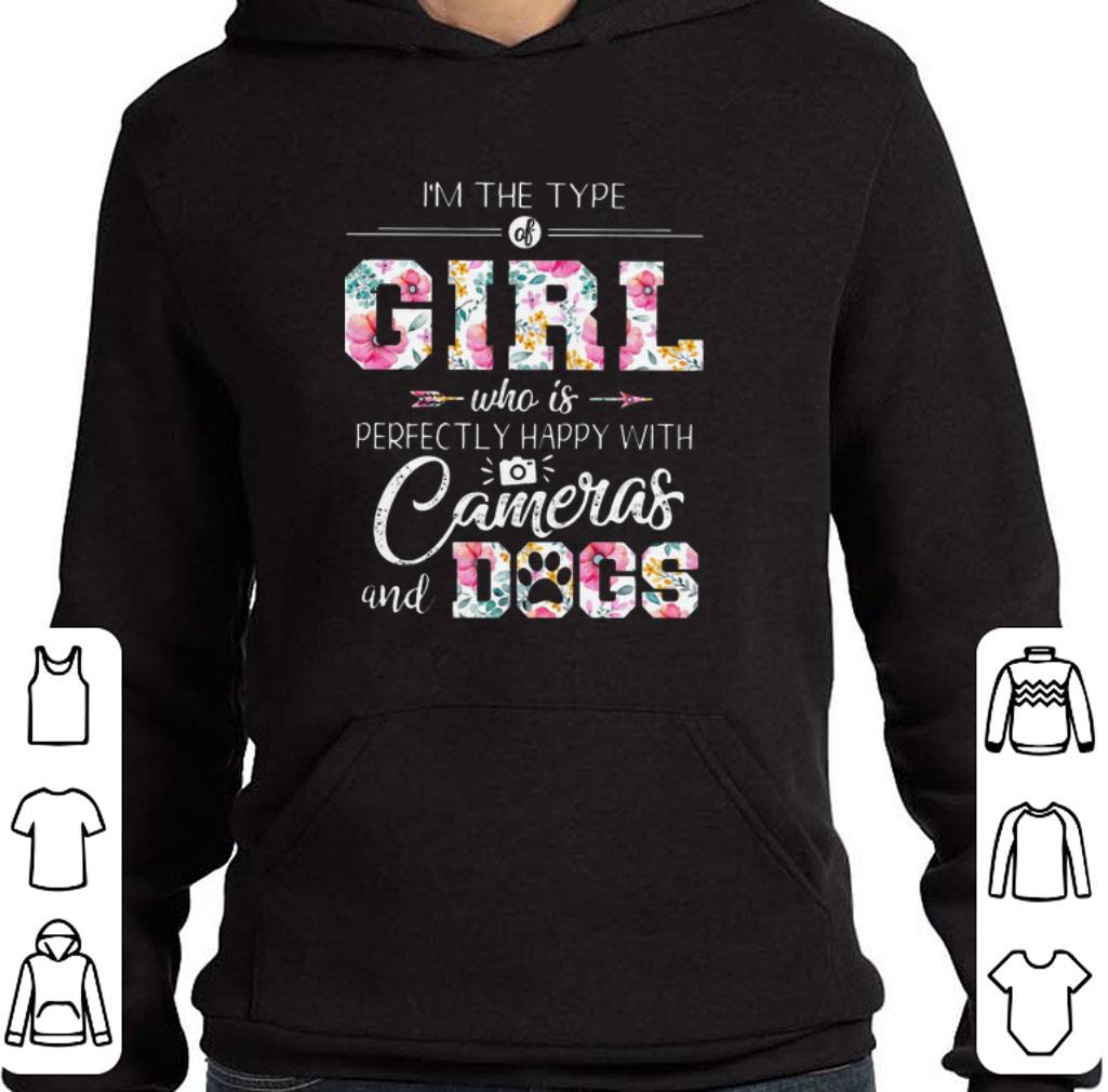 Funny I'm the type of girl who is perfectly happy with cameras and dog shirt 6 Funny I'm the type of girl who is perfectly happy with cameras and dog shirt