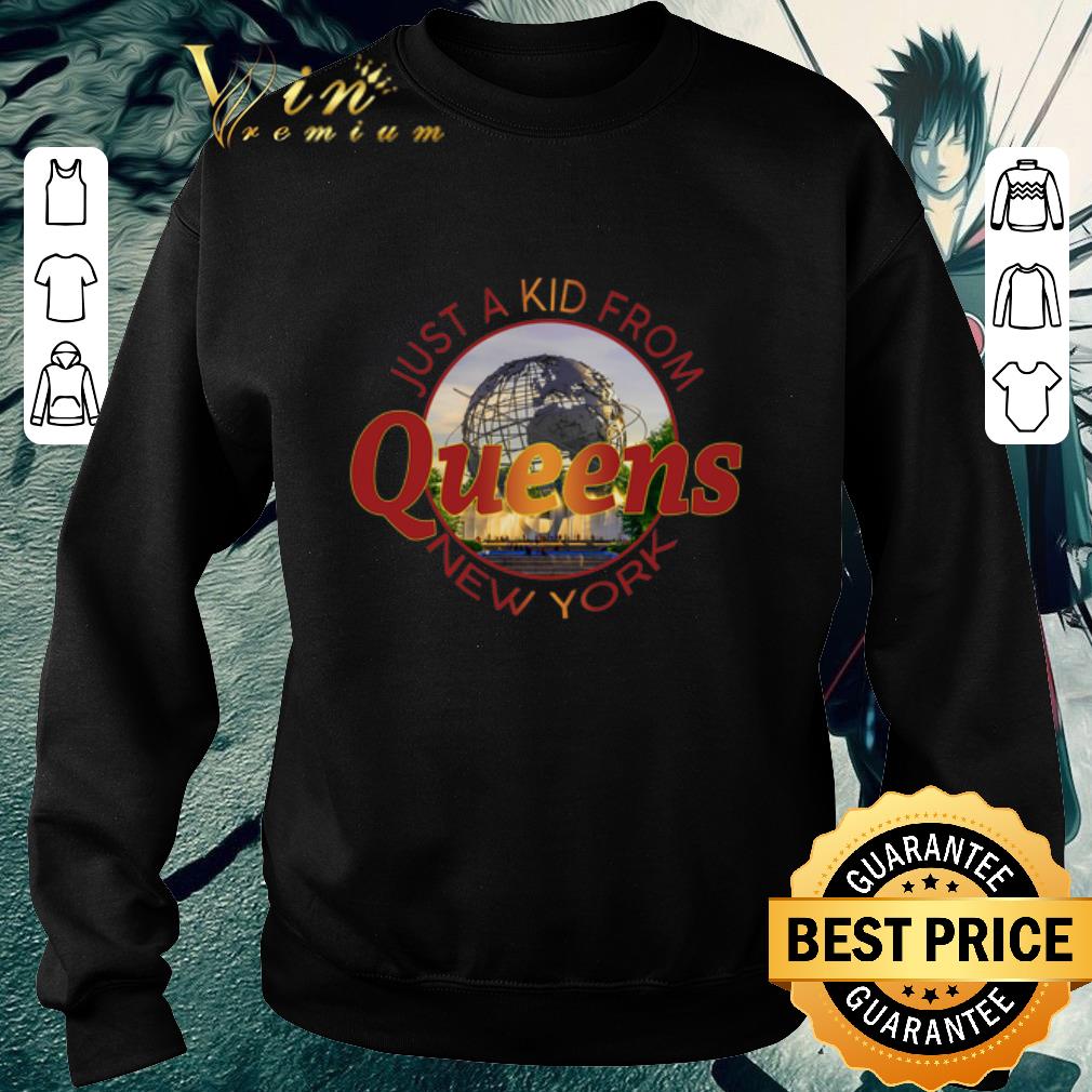 Funny Just A Kid From Queens New York shirt 6 Funny Just A Kid From Queens New York shirt