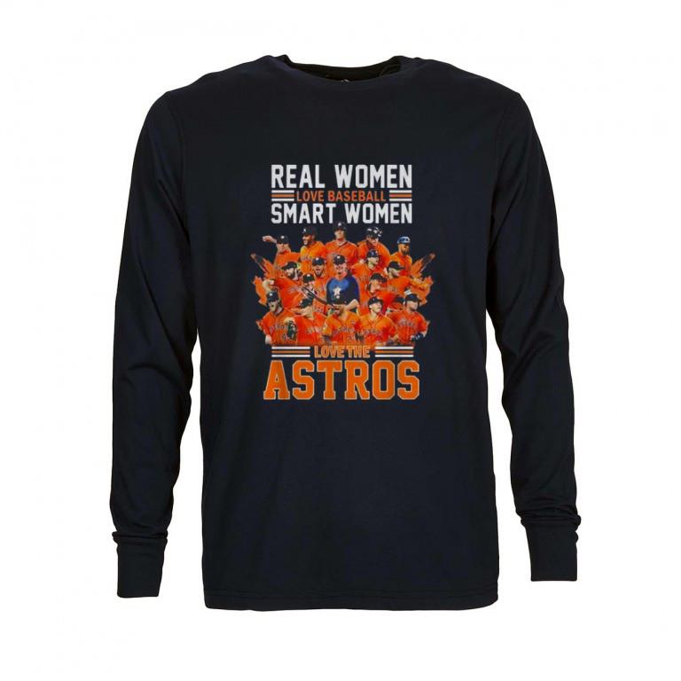 Funny Real women love baseball smart women love Houston Astros shirt 6 Funny Real women love baseball smart women love Houston Astros shirt