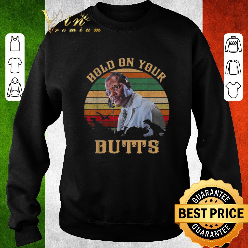 Funny Samuel L. Jackson Hold on your butts jurassic park vintage shirt
