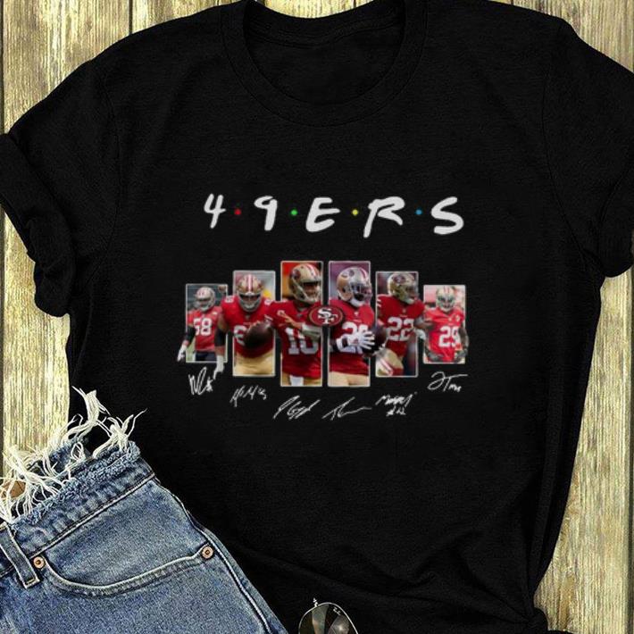 Great San Francisco 49ers Friends TV Show Signatures shirt