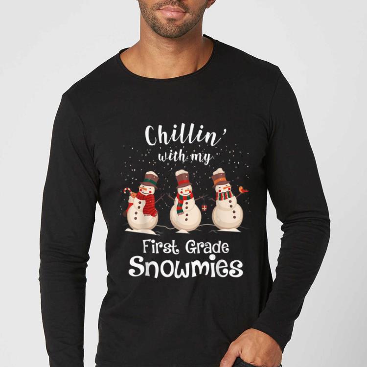 Hot Chillin With My First Grade Snowmies Merry Christmas shirt
