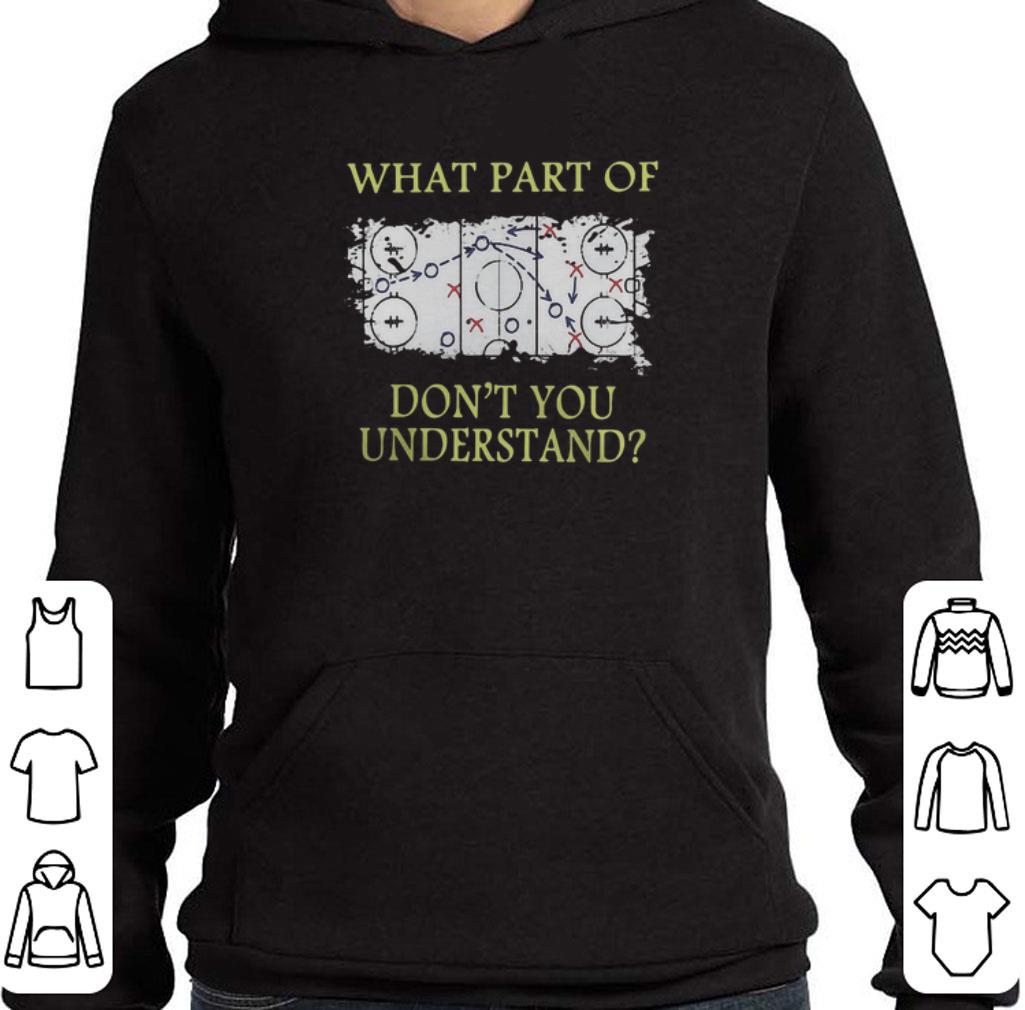 Hot Hockey What part of don't you understand shirt 6 Hot Hockey What part of don't you understand shirt